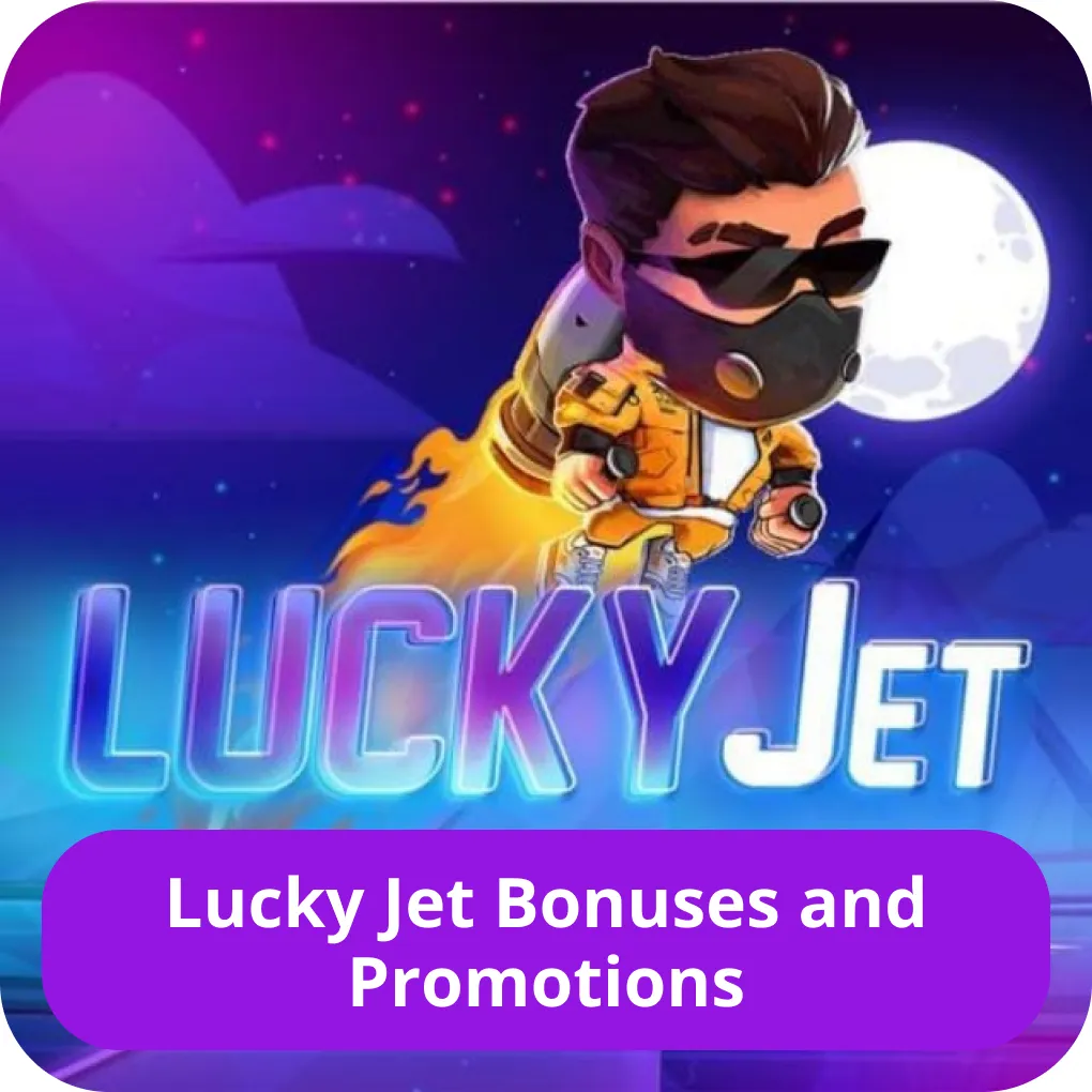 Lucky Jet bonus